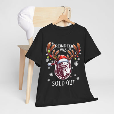 Reindeer was sold out  AAMU Bulldogs Unisex T-Shirt