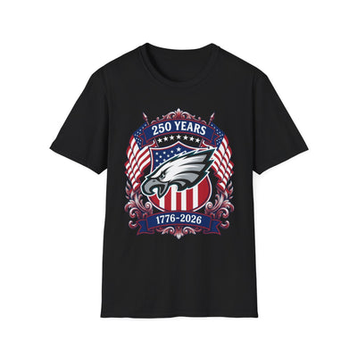 Phil Eagles 250 Years Unisex T-Shirt v7127