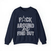 fuck around and find out  Dallas Cowboys T-Shirt/Sweatshirt/Hoodie