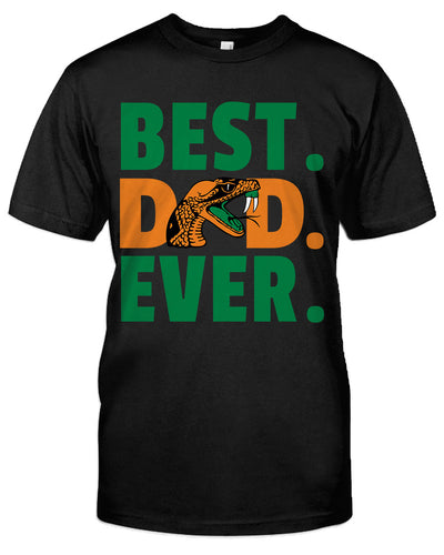 Famu Best Dad Ever Tee/Sweatshirt/Hoodie