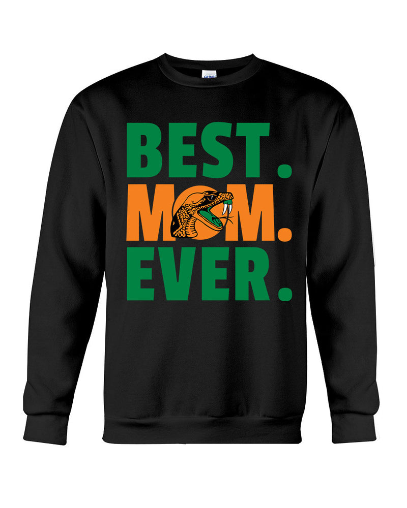 Famu Best Mom Ever Tee/Sweatshirt/Hoodie