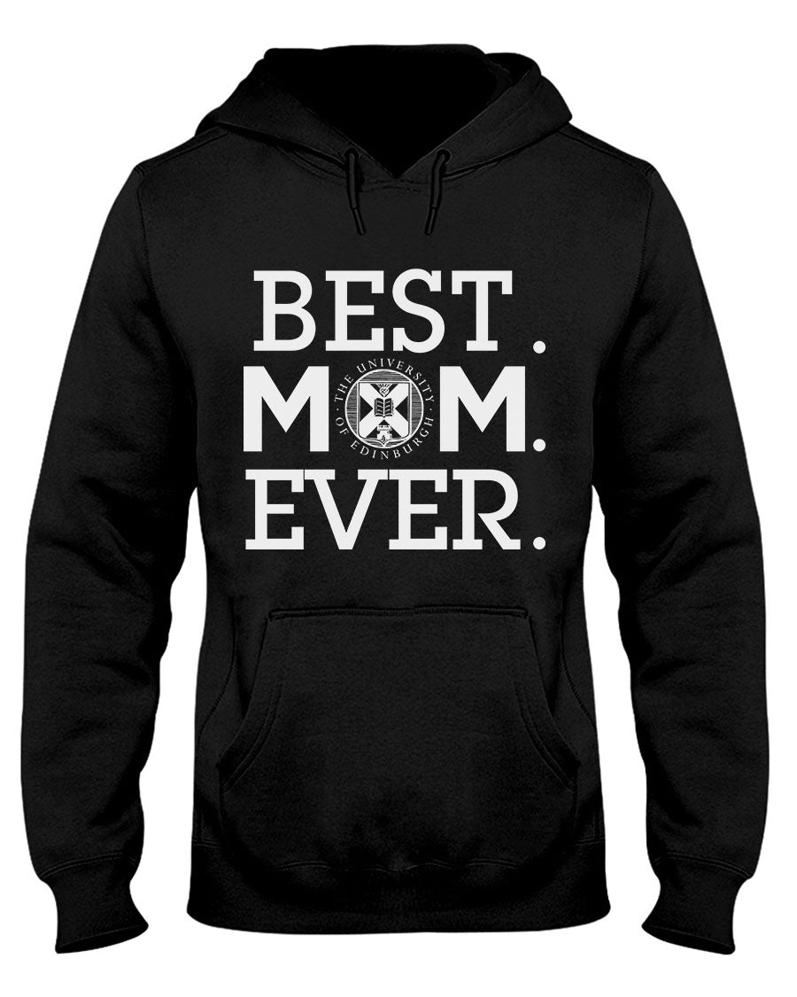 Best Mom Ever - Edinburgh