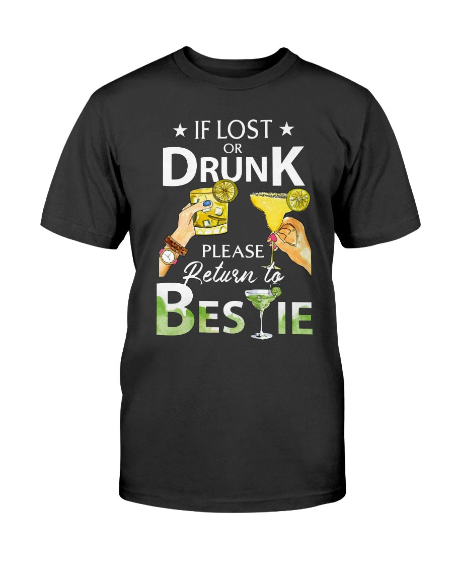 If lost or Drunk Please return to Bestie