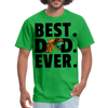 Best Dad Ever Famu T-Shirt - bright green