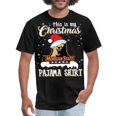 Morgan State -My Christmas Pajama T-Shirt - black