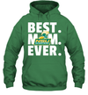Best NSU Mom Ever T-Shirt/Sweatshirt/Hoodie